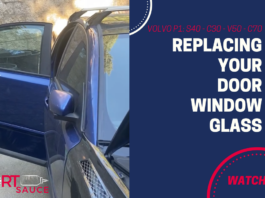 Replacing Window Glass on a P1 Volvo: S40 – C30 – V50 – C70